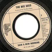 7inch Vinyl Single - Bee Gees - Saw A New Morning