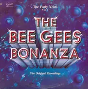 Bee Gees - The Bee Gees Bonanza - The Early Years Vol. 1