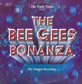 Bee Gees - The Bee Gees Bonanza - The Early Years Vol. 1