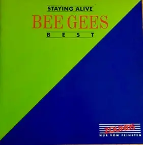 Bee Gees - Best - Staying Alive