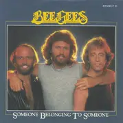 7inch Vinyl Single - Bee Gees - Someone Belonging To Someone