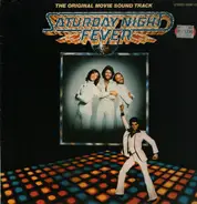 Bee Gees, Kool & The Gang, K.C. And The Sunshine Band a.o. - Saturday Night Fever