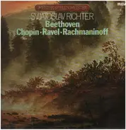 Beethoven - Chopin - Ravel a.o. - Svjatoslav Richter - Meister spielen Meister