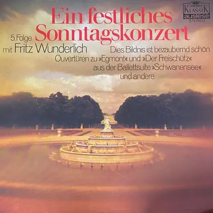 Beethoven / Mozart / Schubert a.o. - Ein Festliches Sonntagskonzert, 5. Folge