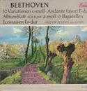 LP - Beethoven - 32 Variationen c-moll / Andante favori F-dur / 'Für Elise' / 6 Bagatellen op.126 a.o.