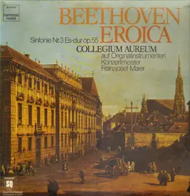 Ludwig Van Beethoven - Sinfonie Nr.3 Es-Dur op. 55 'Eroica'
