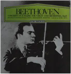 Ludwig Van Beethoven - Concerto in D Major for Violin and Orchestra Op. 61