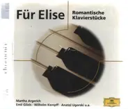 Beethoven / Chopin / Debussy / Grieg / Liszt a.o. - Für Elise Romantische Klavierstücke
