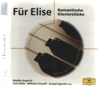 Beethoven / Chopin / Debussy / Grieg / Liszt a.o. - Für Elise Romantische Klavierstücke