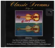 Beethoven / Chopin / Vivaldi a.o. - Classic Dreams - Folge 15