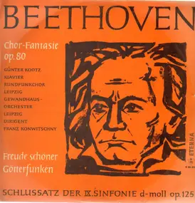 Ludwig Van Beethoven - Chorfantasie, Freude schöner Götterfunken,, Konwitschny, Gewandhausorch Leipzig