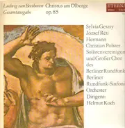 Beethoven - Christus Am Ölberge Op.85 (Gesamtausgabe)