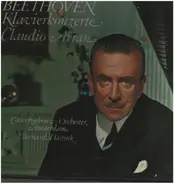 Beethoven/ Claudio Arrau, Concertgebouw- Orcherster, Amsterdam - 5 Klavierkonzerte