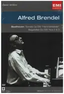 Beethoven / Alfred Brendel - Sonata Op.106 "Hammerklavier" / Bagatelles op.126 Nos. 2&3