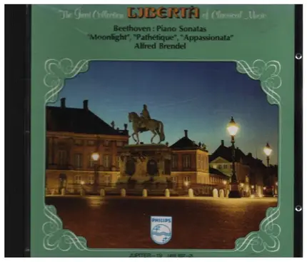Beethoven / Alfred Brendel - Piano Sonatas "Moonlight", "Pathetique", "Appassionata"