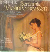 Beethoven / Berlioz / Fibich a.o. - Berühmte Violinromanzen