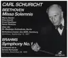 Double CD - Beethoven / Brahms / Carl Schuricht - Missa Solemnis / Symphony No. 1