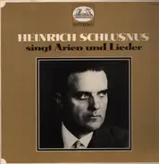 Beethoven / Brahms - Heinrich Schlusnus singt Arien und Lieder