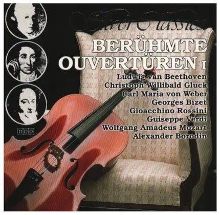 Beethoven / Gluck / Weber / Bizet a.o. - Berühmte Ouvertüren I