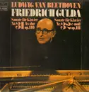 LP - Beethoven / Gulda - Sonate f. Klavier Nr 3 As-dur op. 110 / Sonate f. Klavier Nr. 32 c-moll op. 111