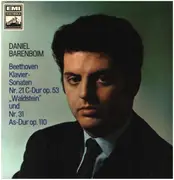 LP - Beethoven / Daniel Barenboim - Klaviersonaten Nr. 21 C-Dur Op. 53 'Waldstein' Und Nr. 31 As-Dur Op. 110