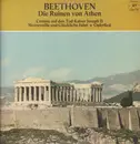 Double LP - Beethoven - Die Ruinen von Athen / Opferlied / Cantate auf den Tod Kaiser Joseph des Zweiten a.o. - Gatefold