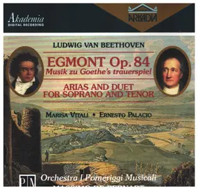 Ludwig Van Beethoven - Egmont Op. 84 / Arias And Duet for Soprano and Tenor