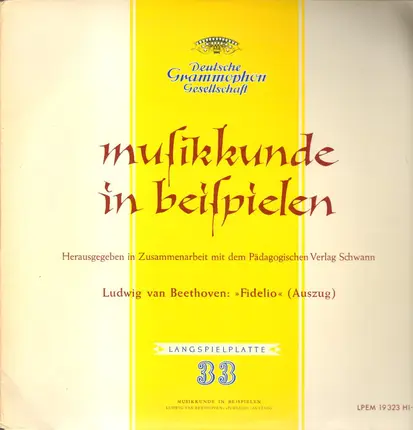 Beethoven - »Fidelio« (Auszug)