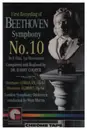 MC - Beethoven - First Recording Of Symphony No. 10 In E Flat, 1st Movement
