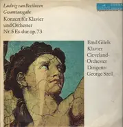 Beethoven - Konzert für Klavier und Orch Nr.5 Es-dur, Emil Gilels, Cleveland Orch, Szell