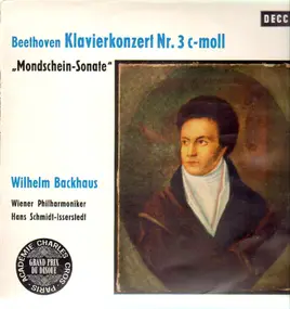 Ludwig Van Beethoven - Klavierkonzert Nr.3 c-moll 'Mondschein-Sonate' (Backhaus)