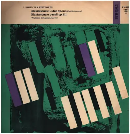 Beethoven - Klaviersonaten C-Dur op.53; c-moll op.111