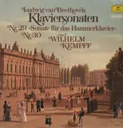 Beethoven - Klaviersonaten Nr.29 und 30 - Wilhelm Kempff