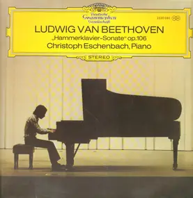 Ludwig Van Beethoven - Hammerklavier-Sonate op.106, Eschenbach