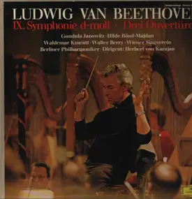 Ludwig Van Beethoven - IX. Symphonie D-Moll - Drei Ouvertüren