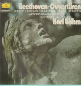 Ludwig Van Beethoven - Ouvertüren Karl Böhm