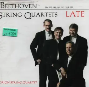 Ludwig Van Beethoven - Late Beethoven Quartets