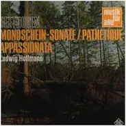 Beethoven/ Ludwig Hoffmann - Mondschein-Sonate/Pathétique/ Appassionata
