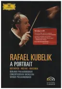 Beethoven / Mozart / Bruckner - Rafael Kubelik - A Portrait