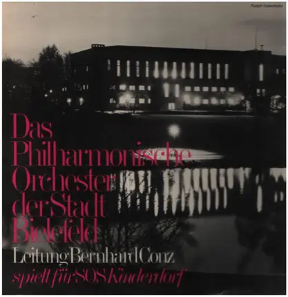 Beethoven / Mozart / Tschaikowsky - Das Philharmonische Orchester Der Stadt Bielefeld Spielt Für SOS Kinderdorf