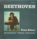 LP - Beethoven - Peter Rössel - Mondscheinsonate, Pathetique, Appassionata