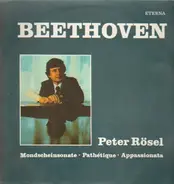 Beethoven - Peter Rössel - Mondscheinsonate, Pathetique, Appassionata