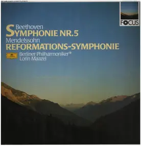 Ludwig Van Beethoven - Symphonie Nr.5 / Reformations-Symphonie, Berliner Philharmoniker, Maazel