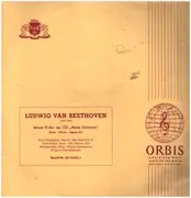 LP - Beethoven - Messe D-Dur Op. 123 'Missa Solemnis' / 1. Kyrie, 2. Gloria, 3. Credo