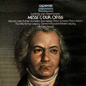 Ludwig Van Beethoven - Messe C-dur, Op. 86