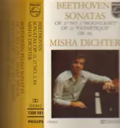 Beethoven / Misha Dichter - Klaviersonaten 'Mondschein', 'Pathetique', Nr. 28