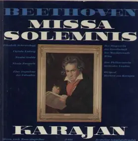 Ludwig Van Beethoven - Missa Solemnis,, Karajan, Das Philharmonia Orch London, Der Singverein der Gesellschaft der Musikfr