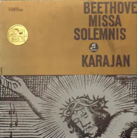 Ludwig Van Beethoven - Missa Solemnis (Karajan)