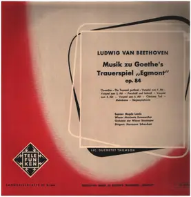 Ludwig Van Beethoven - Musik zu Goethes Trauerspiel 'Egmont' op. 84
