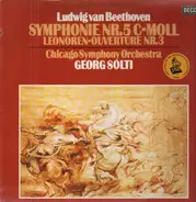 Beethoven / Solti - Symph. Nr 5 c-moll / Leonoren-Ouvertüre Nr 3